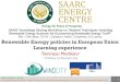 SAARC Knowledge Sharing Workshop on “Modern Techniques ... · SAARC ENERGY CENTRE Knowledge Sharing Workshop “Modern Techniques including Renewable Energy Auctions for Economizing