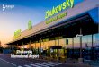 ZIA Zhukovsky International Airport - rstradehouse.com€¦ · Welcome to Zhukovsky International 10km Airport (ZIA) 12 km 23 km 23 km MOSCOW Moscow Ring Road (MKAD) 3 Zhukovsky Airport