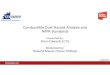 Combustible Dust Hazard Analysis and NFPA Standards D… · • Combustible Dust is a “particulate solid that presents a fire hazard when suspended in air … regardless of size