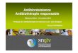 Antibiorésistance Antibiothérapie responsabledriaaf.ile-de-france.agriculture.gouv.fr/IMG/pdf/1-Pratique_de_l_anti... · SNGTV : PC VO LP BV OV CP ... Bronchopneumonie = origine