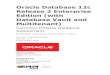 Oracle Database 12c Release 2 Enterprise Edition (with ... · 06.11.2018  · Note: First time users must first register by clicking “New User? Register here”. 3. Select the ‘Patches