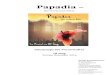 Papadia - OfSingofsing.de/wp-content/uploads/2017/03/Infomappe_Veranstalter_Papadi… · Israel Houghton Integrity’s Praise! Music für Gerth Medien, Asslar, 2001. Of Sing „Papadia