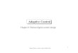 Adaptive Control - Gipsa-labioandore.landau/adaptivecontrol... · Adaptive Control – Landau, Lozano, M’Saad, Karimi 1 Adaptive Control Chapter 8: Robust digital control design