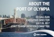 ABOUT THE PORT OF OLYMPIA - Washingtonleg.wa.gov/JTC/Meetings/Documents/Agendas/2017 Agendas/July 2… · Swantown Marina and Boatyard Fun Facts 7/19/2017 13. 7/19/2017 14. REAL ESTATE