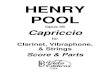HENRY - free-scores.com · HENRY POOL Opus 58 Capriccio for Clarinet, Vibraphone, & Strings Score & Parts