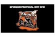 Sponsor proposal 20172018 - BOYD Motorsport · Wingless&Sprint&car&racing&is&the&one&speedway&fastest& growingdivision&in&Australia.& The&racing&is&first&class&and&ranks&as&the&most&exciting&racing&in&the&dirt