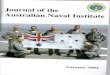 Journal of the Australian Naval Institute€¦ · AUSTRALIAN NAVAL INSTITUTE The Australian Naval Institute was formed as a self-supporting and non-profit nrfrin_ organisation: incorporated