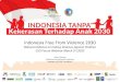 Indonesia Free From Violence 2030 · One of child representative from Wahana Visi Indonesia –World Vision also represent children from Indonesia to voice out how children can contribute