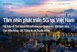 Tầm nhìn phát triển 5G tạiViệt Nam - Qualcomm€¦ · Samsung Galaxy S10 5G Lenovo Z6 Pro 5G Motorola moto z4/z3 + 5G moto mod OnePlus 7 Pro 5G OPPO Reno 5G Thiếtbị5G