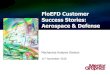 FloEFD Customer Success Stories: Aerospace & Defense€¦ · Benefits: - Created an air intake for a ramjet propulsion system - Simulated thrust misalignment for canted nozzle - Determined