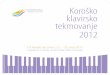 Koroško klavirsko tekmovanje 2012 - Epta Slovenijaepta.si/wp-content/programska-knjizica-kkt-2012.pdf · Koroško klavirsko tekmovanje 2012 GŠ Radlje ob Dravi, 23. – 25. maj 2012