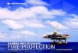 FAIRBANKS NIJHUIS FIRE PROTECTION · Winterswijk, Beverwijk, Zevenbergen and Tynaarlo in the Netherlands, and a worldwide network of service representatives. PENTAIR’S FAIRBANKS