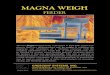 MAGNA WEIGH VIBRA WEIGH - Crescent Systems, Inc.crescentsystemsinc.com/.../01/Magna-Weigh-feeder.pdf · VIBRA WEIGH FEEDER Patented The new Vibra Weigh Feeder is designed to feed
