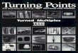 Turning Points Wood Turning Center, Philadelphia $5.00 ...millenniumdesign.se/wp-content/uploads/2013/10/Turningpoints.pdf · fund established through the Wood Turning Center helped