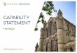 CAPABILITY STATEMENT · St Bride’s Church, East Kilbride Scotland Patrick Parsons provided structural engineering services in the £1m restoration of the historically important