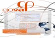 Comercial Goval s]. posee un sister-na de gestión de calidad basadO en la norma ISO 9001: 2000 que permite a sus clientes confiar en nuestros productosy servicios de Goval. Cumplen