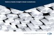 Tailor-made bright steel solutions · 2018. 7. 11. · 04 SChmolz + BiCkenBaCh BRiGhT STeel S+bi bright steel Special steel solutions for every field of application s+bi provides