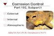 SUBPART I Corrosion Control...Cathodic Protection Facilities Galvanic Anodes Bonds to Other Structures Corrosion Control Records 192.491 (b) Records or Maps Required by 192.491(a)