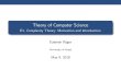 Theory of Computer Science - ai.dmi.unibas.ch · automata theory and formal languages X.What is a computation? ... Further Reading (German) Literature for this Chapter (German) Theoretische