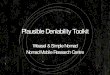 Plausible Deniability Toolkit - NMRC – The plausible deniability should exist on your Windows box, to which you are not an expert • If you are trying to prove that you are innocent