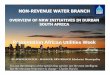 Presentation African Utilities Week · 2019. 9. 2. · NON -REVENUE WATER BRANCH OVERVIEW OF NRW INITIATIVES IN DURBAN SOUTH AFRICA Presentation African Utilities Week BY: SIMON SCRUTON