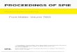 PROCEEDINGS OF SPIE PROCEEDINGS OF SPIE Volume 7653 Proceedings of SPIE, 0277-786X, v. 7653 SPIE is