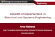 Breadth of Opportunities in Electrical and Systems Engineering...• Dr. Arye Nehorai received the 2006 Technical Achievement Award and the 2009 Meritorious Service Award from the