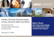 Public-Private Partnerships Using Shared R&D Facilities Mark ... R&D...–Advanced Sensors, Controls, HPC Modeling and Platforms (i.e., Smart Manufacturing) –Advanced Chemical Process