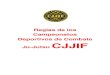 Reglas de los Campeonatos Deportivos de Combate Ju-Jutsu .pdf¢  Combat Ju-Jutsu. 1.3. Abreviatura utilizada