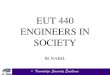 EUT 440 ENGINEERS IN SOCIETY - UniMAP Portalportal.unimap.edu.my/portal/page/portal30/Lecture Notes/KEJURUTE… · HIRARC. Mandatory under the law. It is one of the general duties