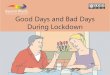 Good Days and Bad Days During Lockdown · Speaking Up for Myself (reprinted 2017) by Sheila Hollins, Jackie Downer, Linnett Farquarson and Oyepeju Raji, illustrated by Lisa Kopper