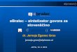 eBralec sintetizator govora za - SDJT · Sinteza slovenskega govora –danes –2015 eBralec –SAPI 5 –2015 eBralec KSS –Android –2016 eBralec server –VoiceXML eBralec server