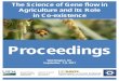 The Science of Gene flow in Agriculture and its Role in Co ...Department of Vegetable Crops from 1993 to 1998. In 1999 he founded the UC Davis In 1999 he founded the UC Davis Seed
