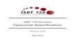 ISBT 128 Standard Technical Specification Version 3 6 Pac… · ISBT 128 Standard Technical Specification Version 3.6.0 2 ©1997-2009 ICCBBA, Inc.,