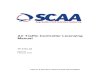 Air Traffic Controller Licensing Manual ATCL 02 - ATCO Licensing Manual Issu… · Examiner Letter of Authorisation Licence, rating/rating endorsement and unit endorsement issue flow