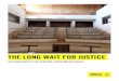 THE LONG WAIT FOR JUSTICE - Amnesty International USA · 2019. 12. 17. · THE LONG WAIT FOR JUSTICE ACCOUNTABILITY IN CENTRAL AFRICAN REPUBLIC Amnesty International 6 EXECUTIVE SUMMARY