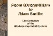 to Adam Smith · Characteristics of Mercantilism 1. “Bullionism” the eco. health of a nation could be measured by the amount of precious metal [gold or silver] which it possessed