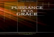 Puissance de la Grâce (1975) - Troisange.comAG...Préface “Puissance de la grâce” est le troisième volume de méditations quotidiennes paru en français et dû à la plume d’Ellen