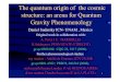 The quantum origin of the cosmic structure: an arena for ...relativity.phys.lsu.edu/ilqgs/sudarsky090908.pdfFor Instance, V. Mukhanov in his book Physical Foundations of Cosmology