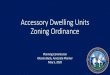 Accessory Dwelling Units Zoning Ordinance Dev/Planning... · 2020. 5. 5. · Junior ADU (JADU) fully contained within the primary dwelling unit and is less than 500 square feet(i.e.,