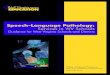 Speech-Language Pathology: Services in WV Schools · PDF file 2 Speech-Language Pathology Despite the changing roles and responsibilities of speech-language pathologists, improving