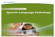 Speech-Language Pathology · 2016. 5. 13. · The Speech-Language Pathology test measures knowledge important for independent practice as a speech-language pathologist in all primary