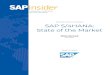 SAPinsider Benchmark Report SAP S/4HANA: State of the ......S/4HANA is serving as a foundation for leaders to continue building on their investment, with leaders significantly outpacing