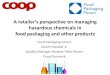 hazardous chemicals in food packaging and other products · Food packaging full of EDC´s (endocrine disruption chemicals) Food contact materials - legislation does not cover the
