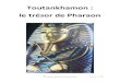 Toutankhamon : le trésor de Pharaon · Il est le seul fils que l’on connaisse d’Akhenaton, le « pharaon hérétique », pour avoir instauré un culte monothéiste solaire. Intronisé