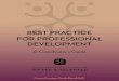 BEST PRACTICE FOR PROFESSIONAL DEVELOPMENT Professional Development Guide.pdf · specific plans for reflection, practice, and evaluation . Additional research embedded throughout