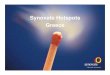 Synovate Hotspots Greece...influences their habits & lifestyle. Outdoor life blooms during the summer in Greece. Oh! Please remember summer in Greece starts in April and ends in October