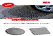ACO Composite Manhole Covers...ACO Composite Manhole Covers EN124 Load Class Standards Product information Product Codes Clear opening Load class O D F H h Lock Seal ZA-MS220A 450*450