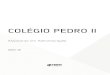 COLÉGIO PEDRO II - NOVA Concursos€¦ · geográfica, hardware de rede, aplicações de rede comerciais). Vírus ... Fundamentos da Arquivologia: Conceituação e caracterização