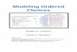 Modeling Ordered Choicespeople.stern.nyu.edu/.../Readings/OrderedChoiceSurvey.pdf · 2009. 1. 8. · Modeling Ordered Choices William H. Greene1 David A. Hensher2 January, 2009 1Department